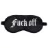 Ahi! - Mascherina per gli occhi in raso con scritta "Fuck Off" (nera)